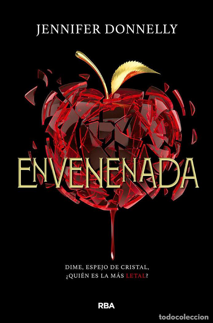 Libros: ENVENENADA DIME ESPEJO DE CRISTAL QUIEN - DONNELLY JENNIFER