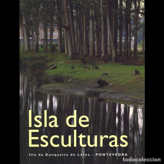 Livres: ISLA DE ESCULTURAS - OLIVARES, ROSA