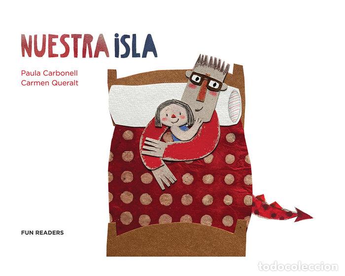 Livres: NUESTRA ISLA - CARBONELL, PAULA