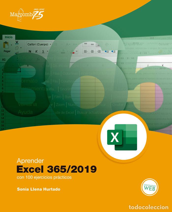 books: APRENDER EXCEL 365/2019 CON 100 EJERCICIOS PRACTICOS - LLENA HURTADO, SONIA