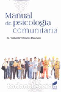 Libri: MANUAL DE PSICOLOGIA COMUNITARIA - HOMBRADOS MENDIETA, MARIA ISABEL