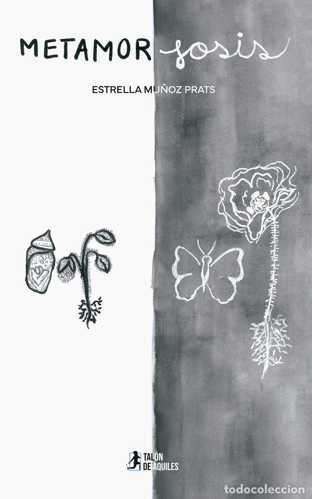 Libri: METAMORFOSIS - MU&Ntilde;OZ PRATS, ESTRELLA
