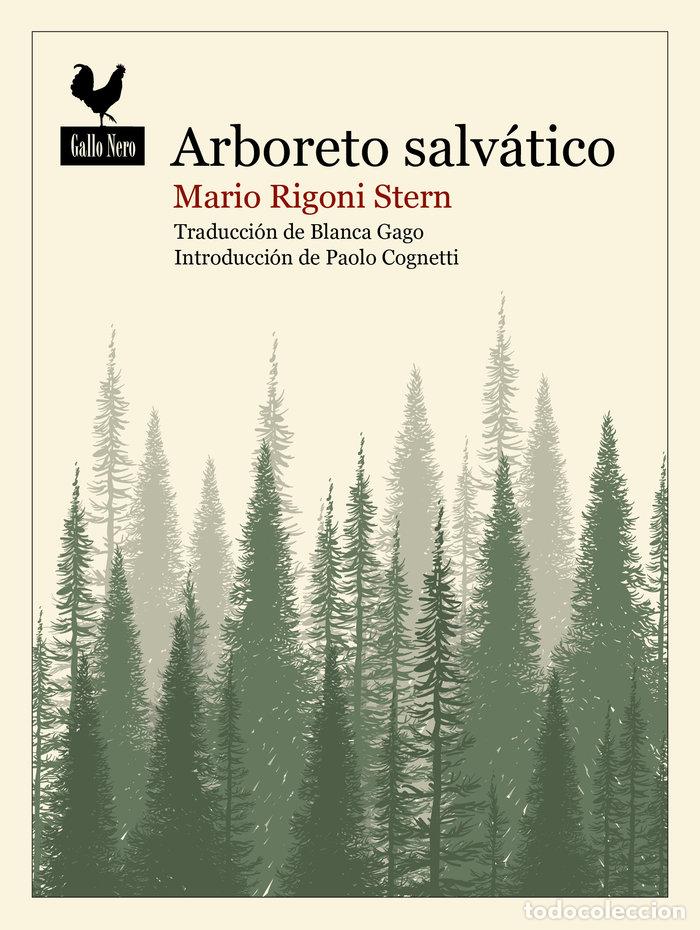 Libri: ARBORETO SALVATICO - RIGONI STERN, MARIO