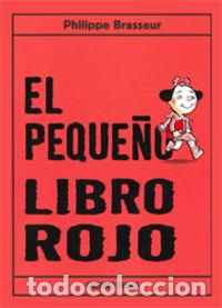 Libri: EL PEQUE&Ntilde;O LIBRO ROJO TRAVESIA - BRASSEUR, PHILIPPE
