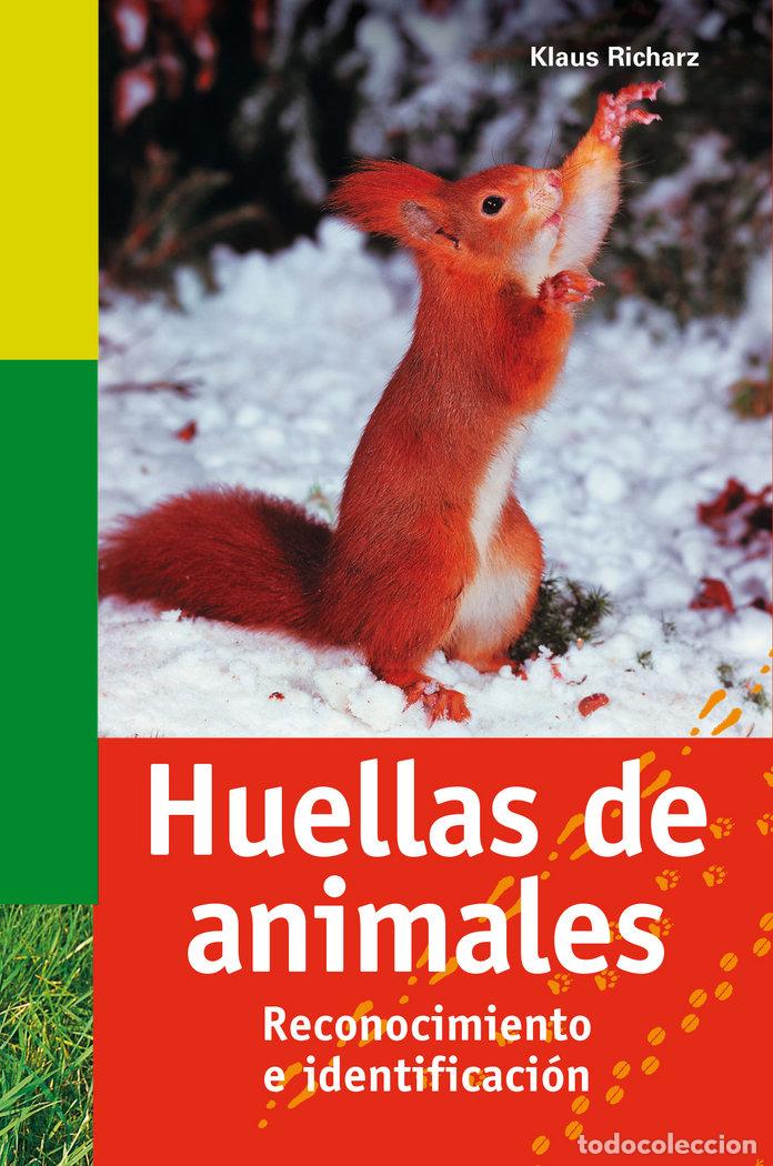Libri: HUELLAS DE ANIMALES - RICHARZ, KLAUS