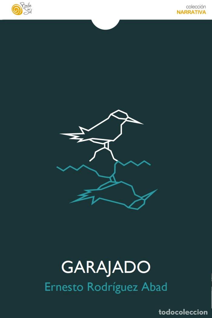 Livres: GARAJADO - RODRIGUEZ ABAD, ERNESTO