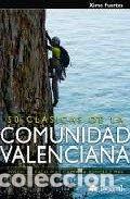 Livros: 50 CLASICAS DE LA COMUNIDAD VALENCIANA - FUERTES SANCHEZ, JOAQUIN