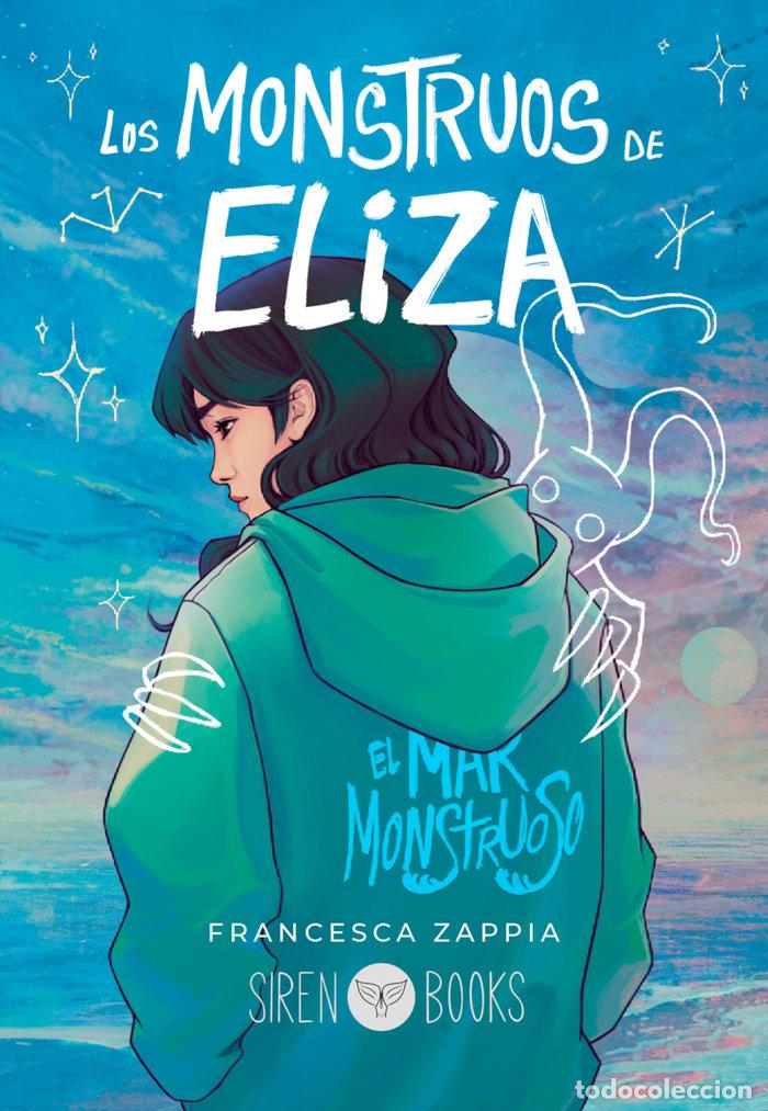 Livros: LOS MONSTRUOS DE ELIZA - ZAPPIA, FRANCESCA