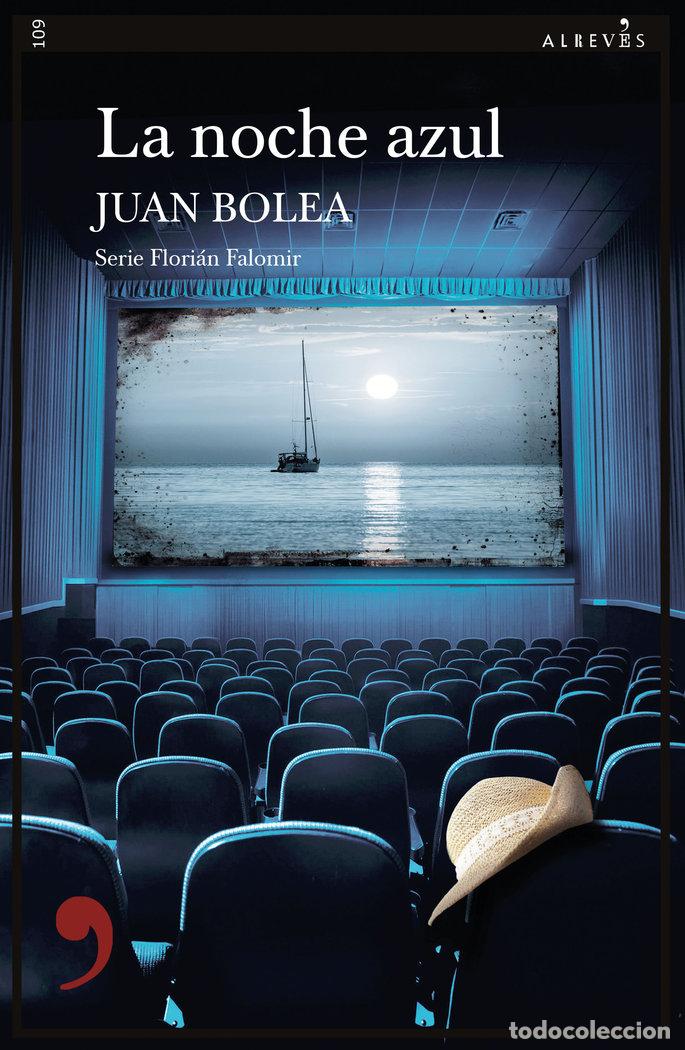 Libros: NOCHE AZUL,LA - BOLEA, JUAN