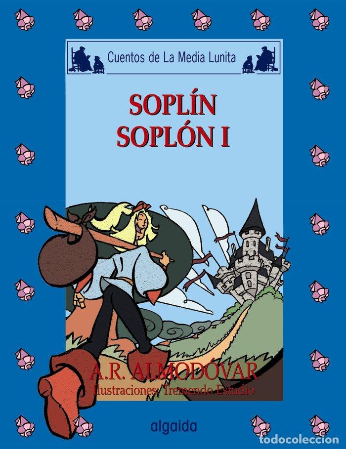 Libros: CUENTOS MEDIA LUNITA 59 (R) SOPLIN SOPLON I - ALMODOVAR, A.R.