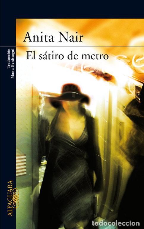 books: SATIRO DEL METRO,EL - NAIR, ANITA