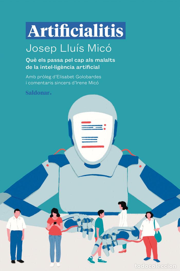 books: ARTIFICIALITIS - MICO, JOSEP LLUIS