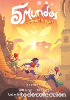 Libros: 5 MUNDOS 4 EL HIMNO DEL AMBAR - MARK SIEGEL