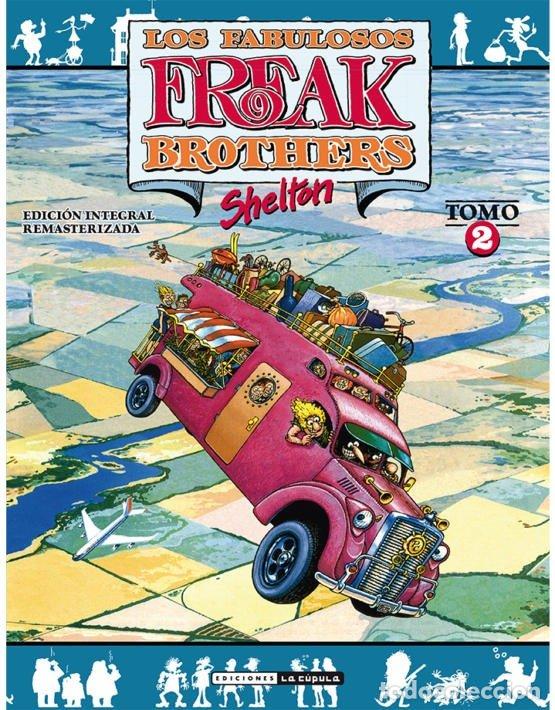 Libri: FABULOSOS FREAK BROTHERS INTEGRAL 2 - SHELTON, GILBERT
