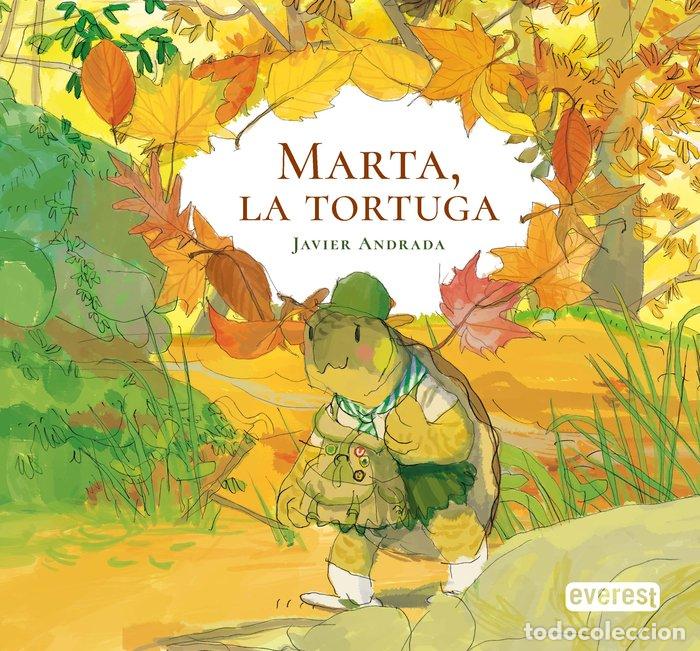Libros: MARTA LA TORTUGA - ANDRADA GUERRERO, JAVIER