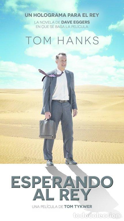 Libros: UN HOLOGRAMA PARA EL REY LM - EGGERS, DAVE