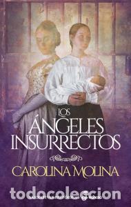 Libri: Los angeles insurrectos - Molina, Carolina