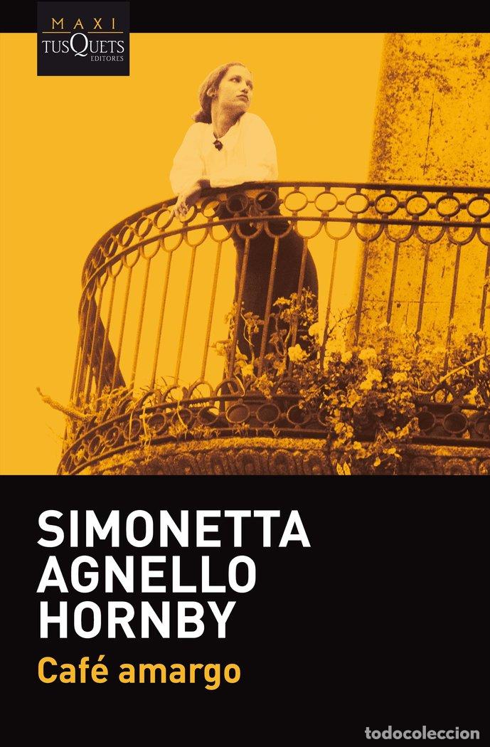 books: CAFE AMARGO - SIMONETTA AGNELLO HORNBY