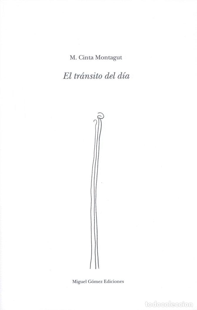 Libros: TRANSITO DEL DIA,EL - MONTAGUT SANCHO, M CINTA