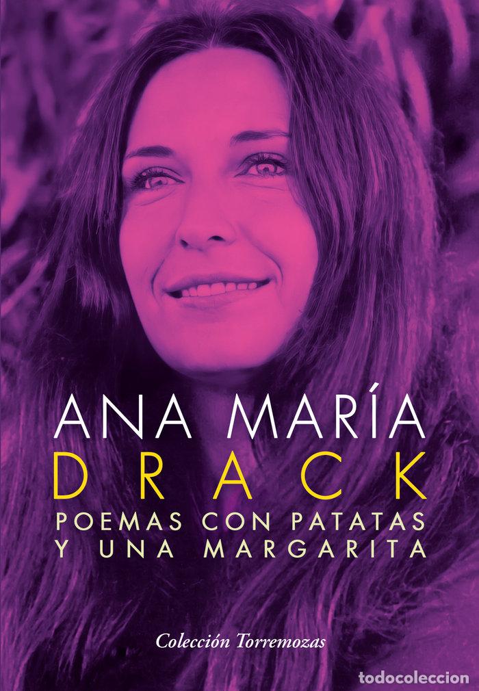 Libros: POEMAS CON PATATAS Y UNA MARGARITA - DRACK, ANA MARIA