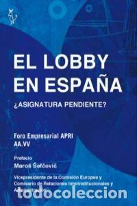 Libros: LOBBY EN ESPA&Ntilde;A,EL - AA.VV