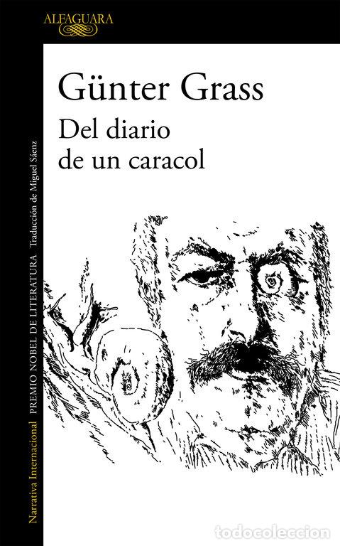 Livros: DEL DIARIO DE UN CARACOL - GRASS, GUNTER