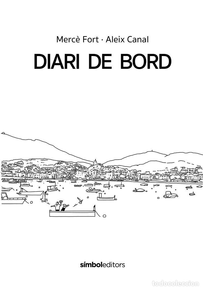 Livros: DIARI DE BORD - MERCE FORT