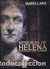 Libros: MEMORIAS DE HELENA - LARA MARTINEZ, MARIA