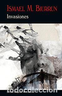 Libros: INVASIONES - MARTINEZ BIURRUN, ISMAEL