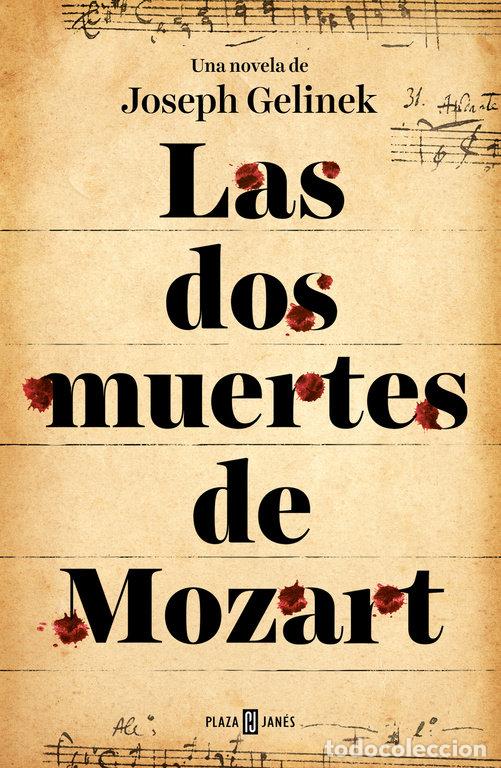 Livres: DOS MUERTES DE MOZART,LAS - GELINEK, JOSEPH