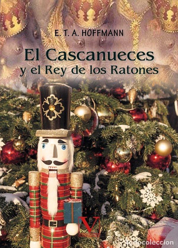 Libri: EL CASCANUECES Y EL REY DE LOS RATONES - HOFFMANN, E. T. A.
