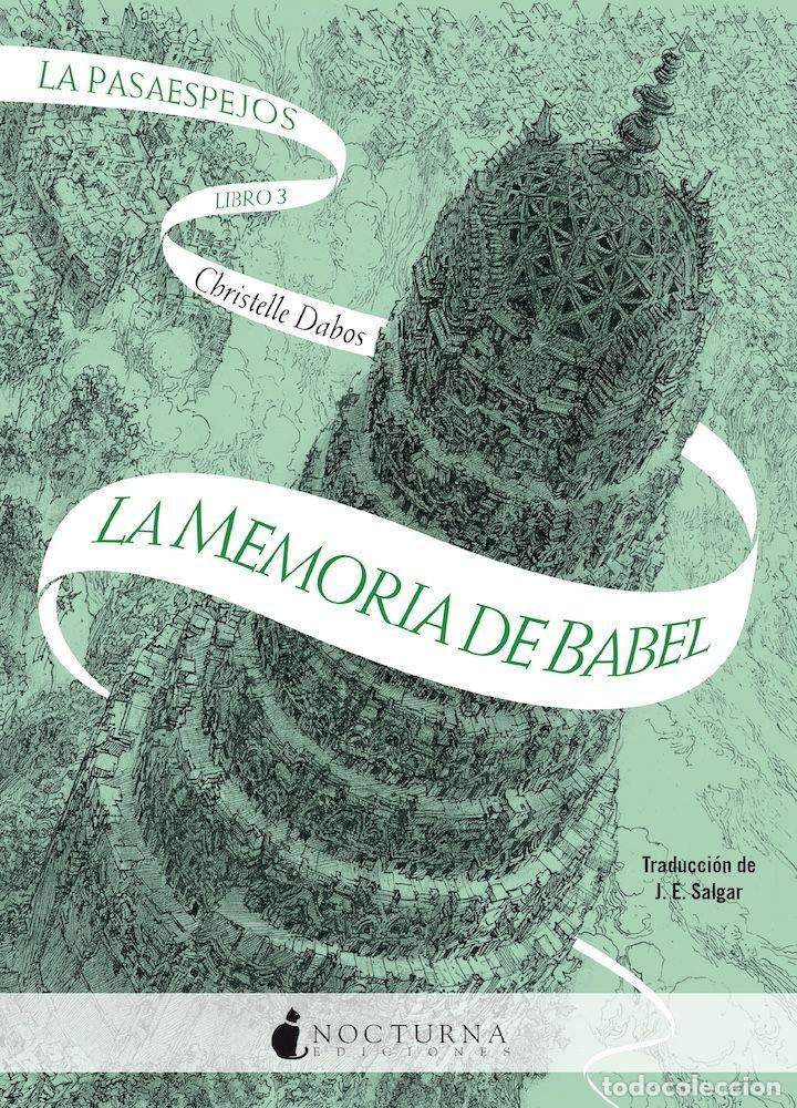 Libri: PASAESPEJOS,LA 3 LA MEMORIA DE BABEL - DABOS, CHRISTELLE