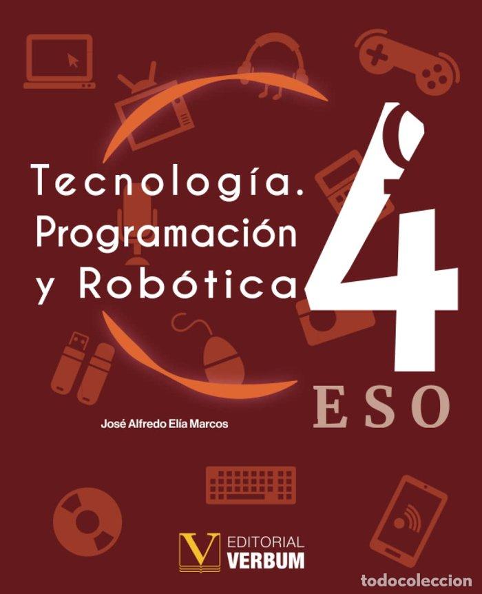 Libros: TECNOLOGIA PROGRAMACION Y ROBOTICA - ELIA MARCOS, JOSE ALFREDO