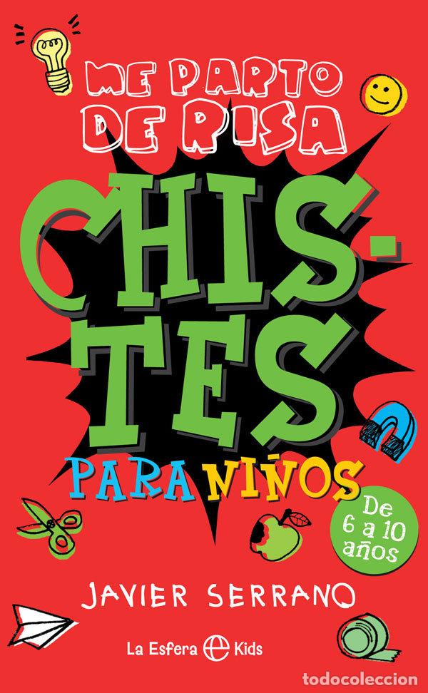 B&uuml;cher: CHISTES PARA NI&Ntilde;OS - SERRANO, JAVIER