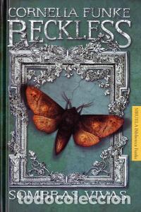 Libri: RECKLESS SOMBRAS VIVAS - FUNKE, CORNELIA