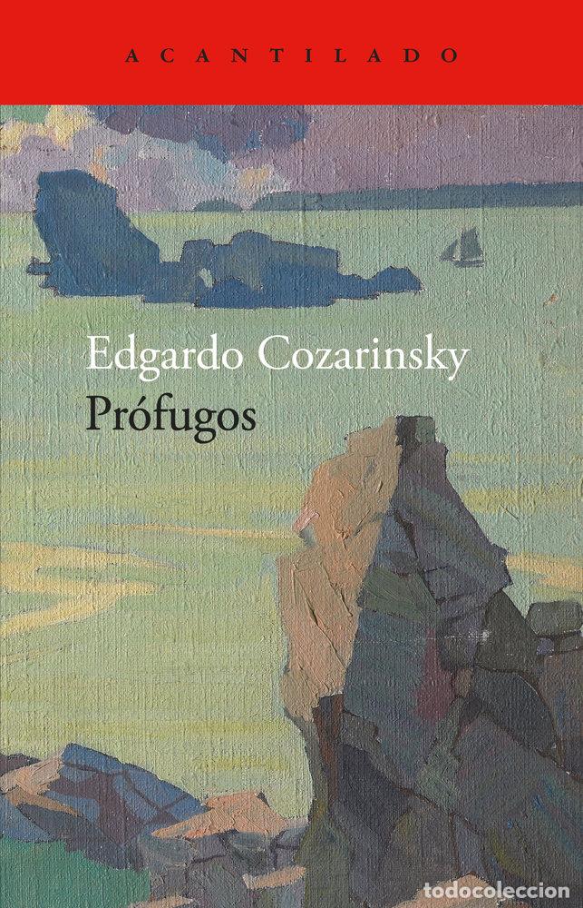 Livros: PROFUGOS - COZARINSKY, EDGARDO