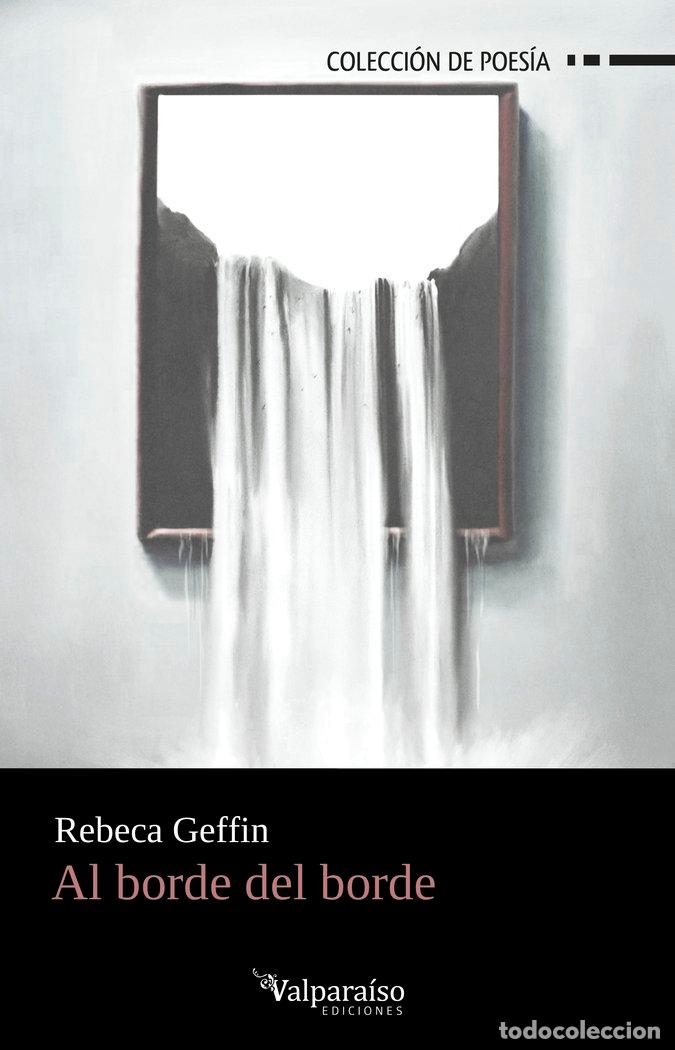 Libros: AL BORDE DEL BORDE - GEFFIN, REBECA