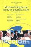 Libros: MODELOS BILINGUES DE CONTRATOS INTERNACIONALES - LLAMAZARES, OLEGARIO