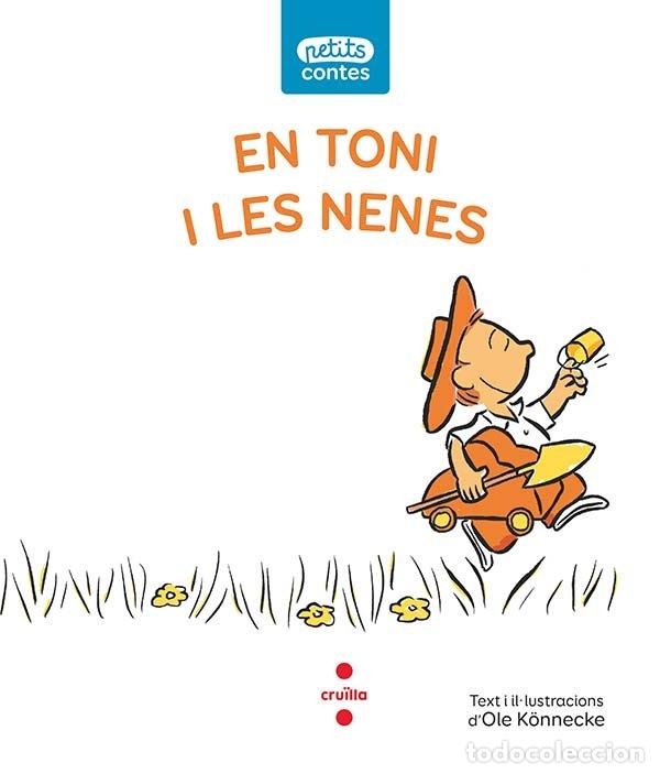 Livres: EN TONI I LES NENES - K&Ouml;NNECK, OLE