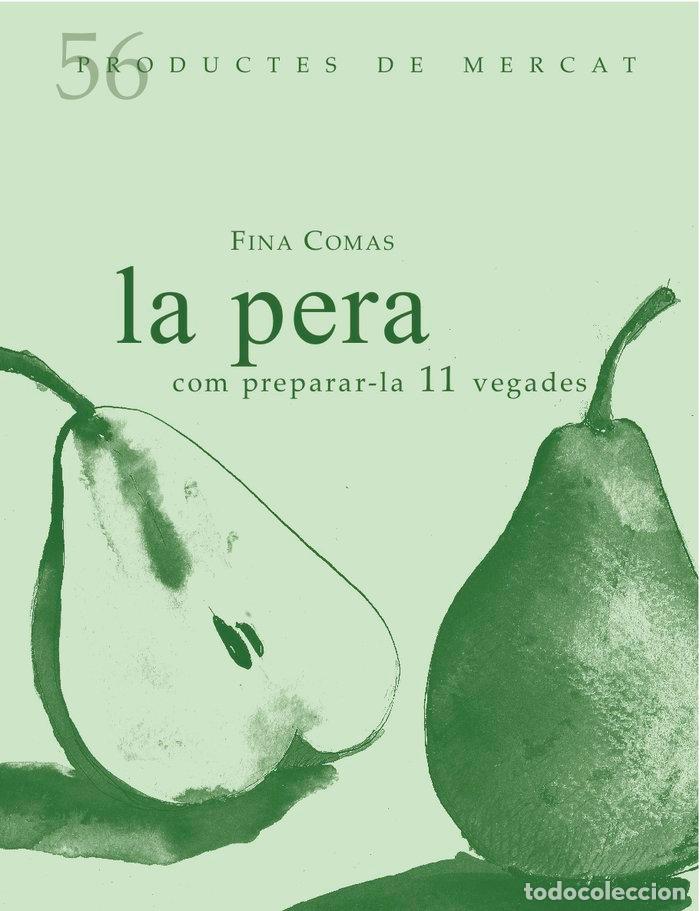 Libros: PERA,LA - COMAS CAPUZ, FINA