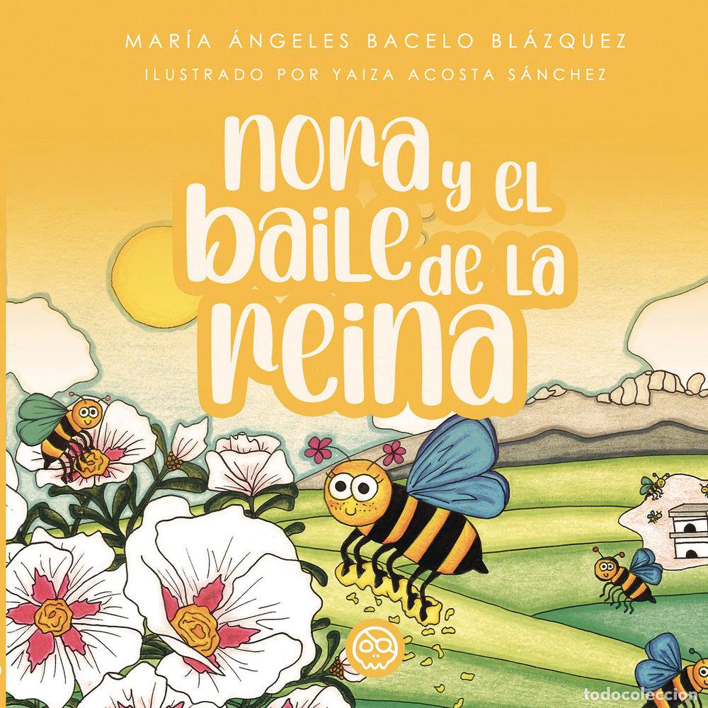 Libros: NORA Y EL BAILE DE LA REINA - BACELO BLAZQUEZ, MARIA ANGELES