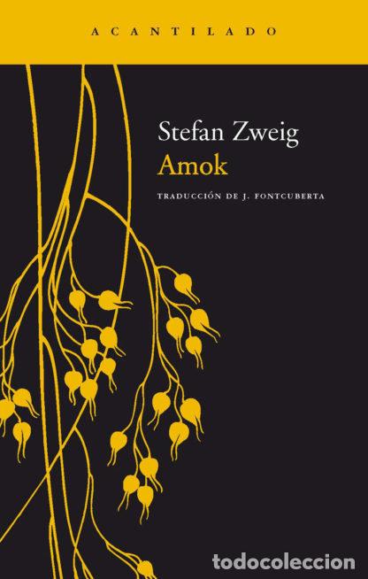 Libros: AMOK - ZWEIG, STEFAN