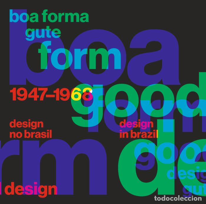 Libros: BOA FORMA GUTE FORM GOOD DESING GUTE FORM - TICOULAT, FERNANDO