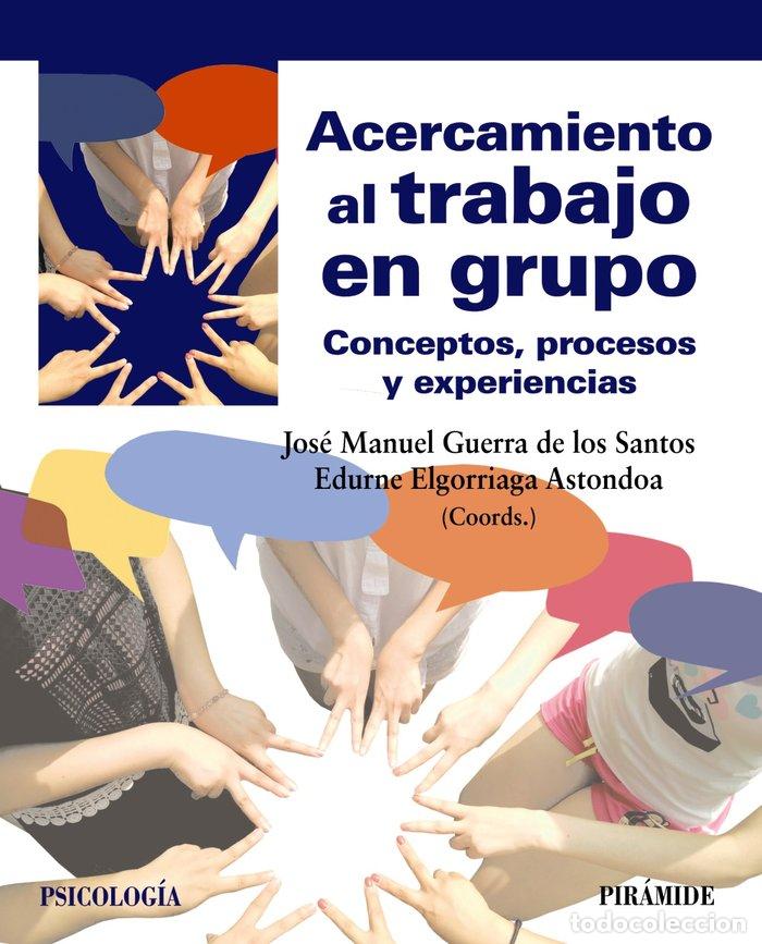 Libros: ACERCAMIENTO AL TRABAJO EN GRUPO - GUERRA DE LOS SANTOS, JOSE MANUEL