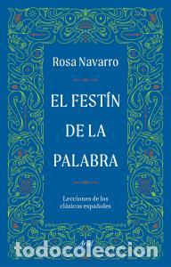 Libri: El festin de la palabra - Navarro Duran, Rosa