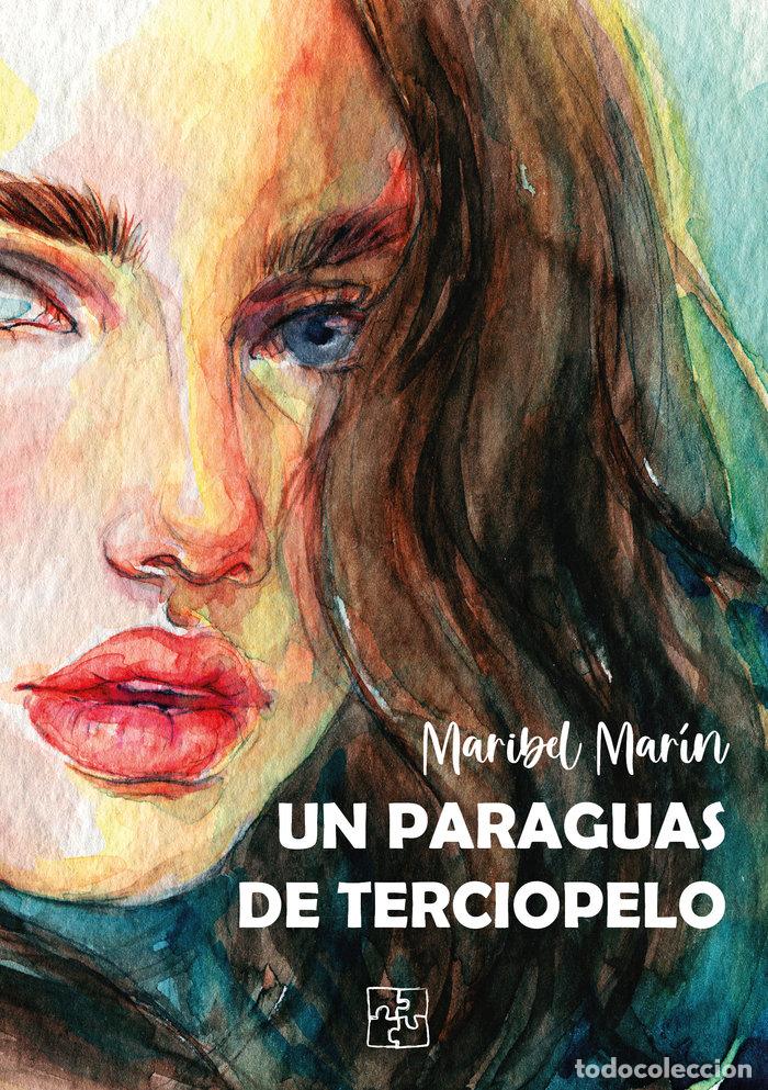 Libri: UN PARAGUAS DE TERCIOPELO - MARIN, MARIBEL
