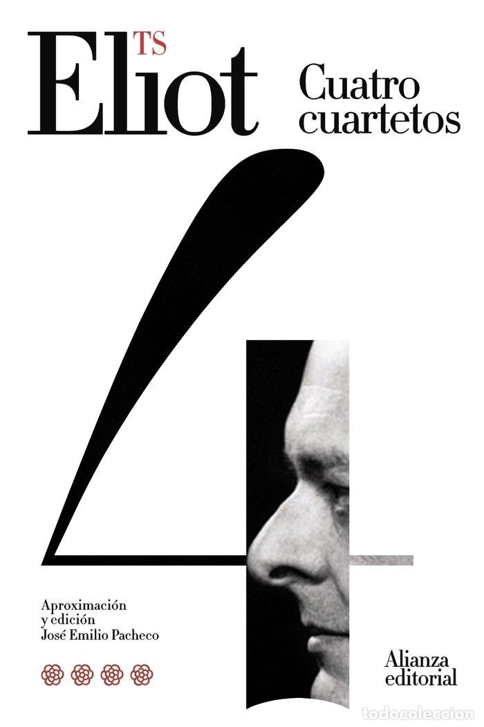 Libri: CUATRO CUARTETOS - ELIOT, T. S.