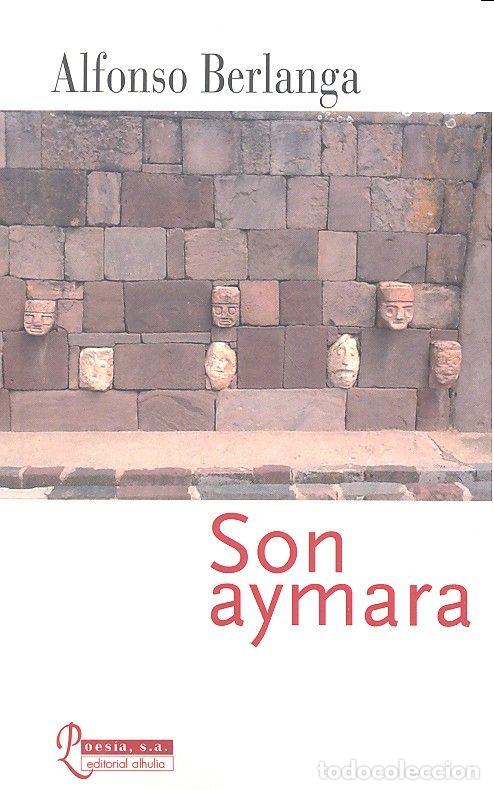 Libri: SON AYMARA - BERLANGA, ALFONSO
