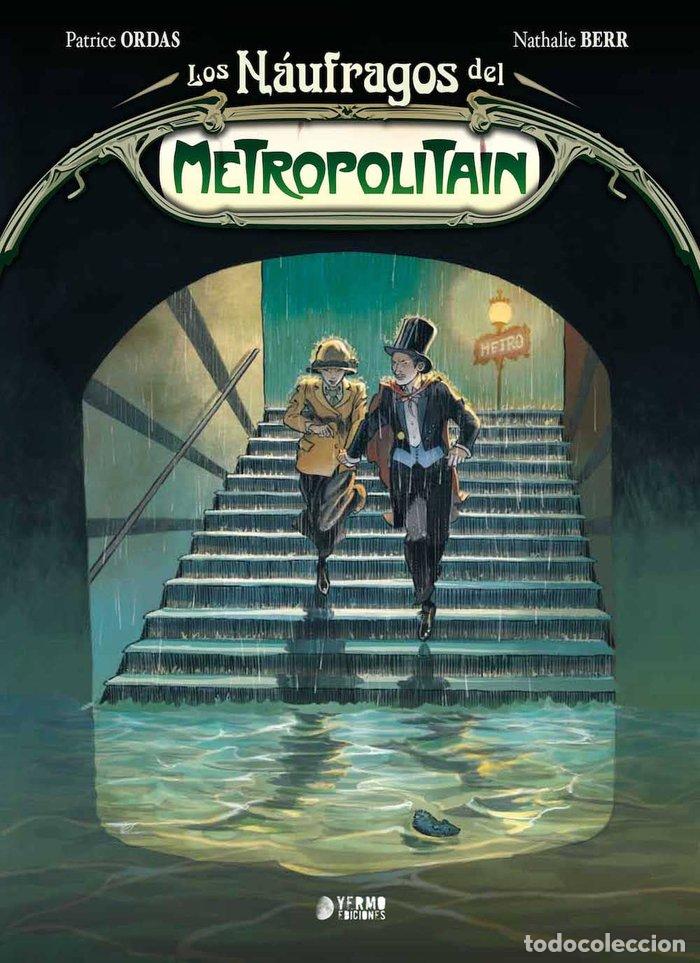 Libros: NAUFRAGOS DEL METROPOLITAIN,LOS - ORDAS, PATRICE