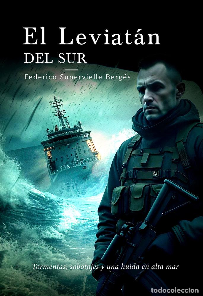 Libros: EL LEVIATAN DEL SUR - SUPERVIELLE BERGES, FEDERICO